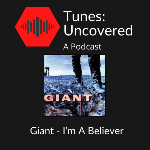 Giant – I’m A Believer