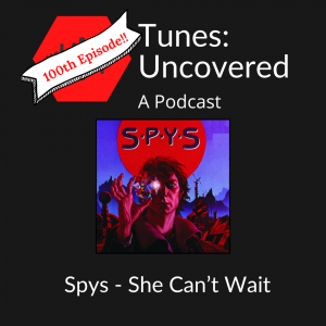 Spys – She Can’t Wait Spys – She Can’t Wait